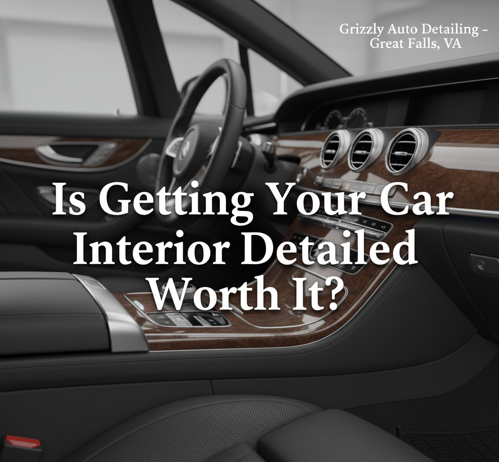 Is getting your car interior detailed worth it?