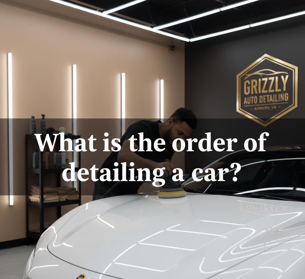 What Is the Order of Detailing a Car?